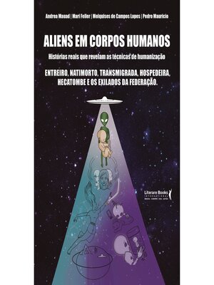cover image of Aliens em corpos humanos